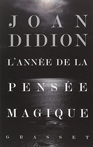 L'année de la pensée magique