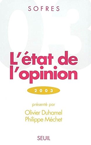 L'état de l'opinion. Edition 2003