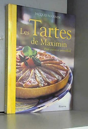 Les tartes de Maximin