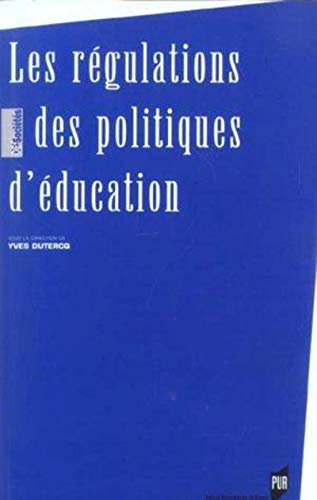 REGULATIONS DES POLITIQUES D EDUCATION