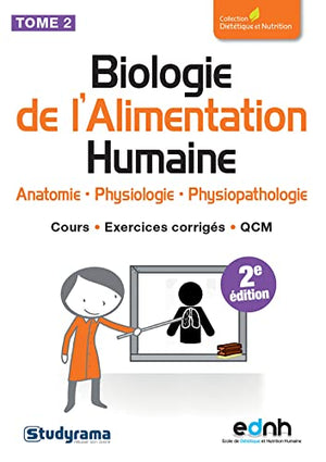 Biologie de l'alimentation humaine (tome 2)