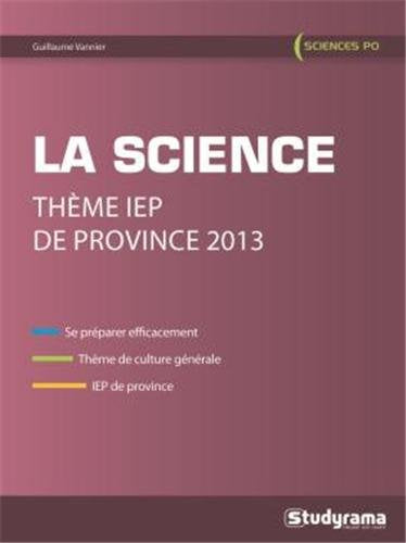 La science : Thème iep de province 2013
