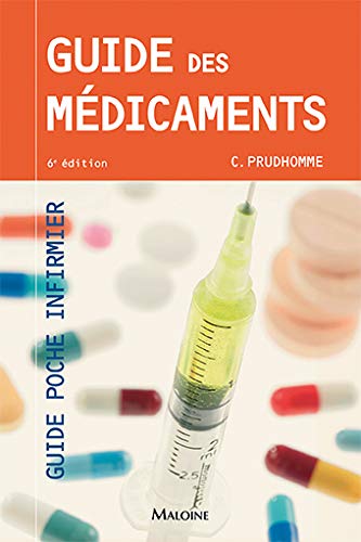 Guide des médicaments, 6e éd.
