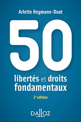 50 libertés et droits fondamentaux 2ed