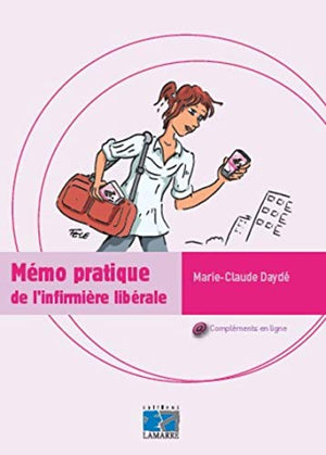 Mémo pratique de l'infirmière libérale