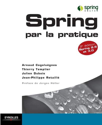 Spring par la Pratique Spring 2.5 et 3.0