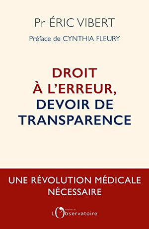 Droit à l'erreur, devoir de transparence