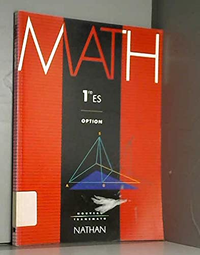 MATHEMATIQUES 1ERE ES. Option, Programme 1993