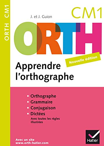 ORTH CM1: Apprendre l'orthographe