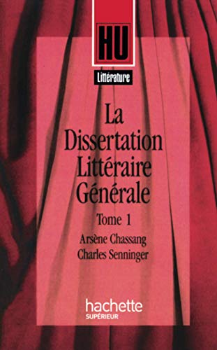 La dissertation littéraire générale