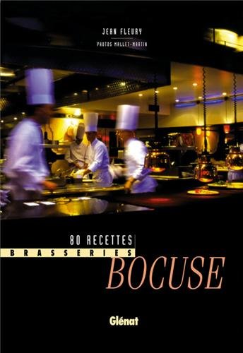 Brasseries Bocuse: 80 recettes