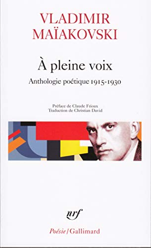 A pleine voix : Anthologie poétique, 1915-1930