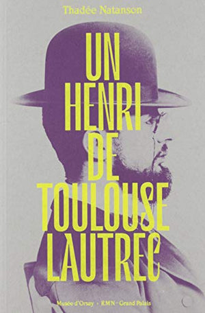 Un Henri de Toulouse-Lautrec