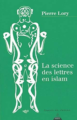 La Science des lettres en Islam