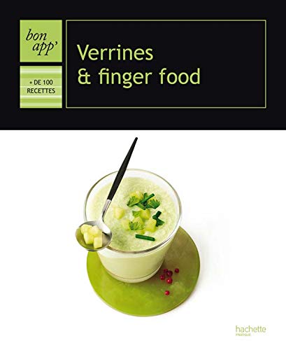 Verrines et finger food