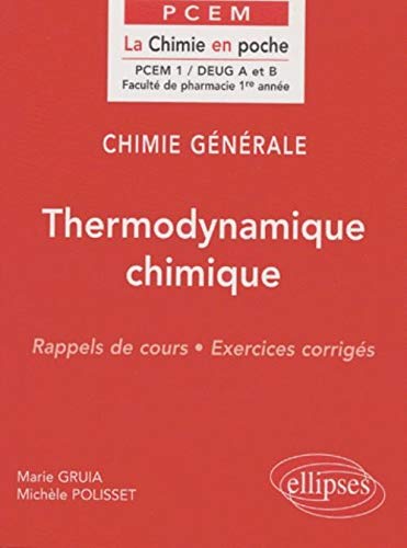Chimie générale, tome 2 : Thermodynamique chimique