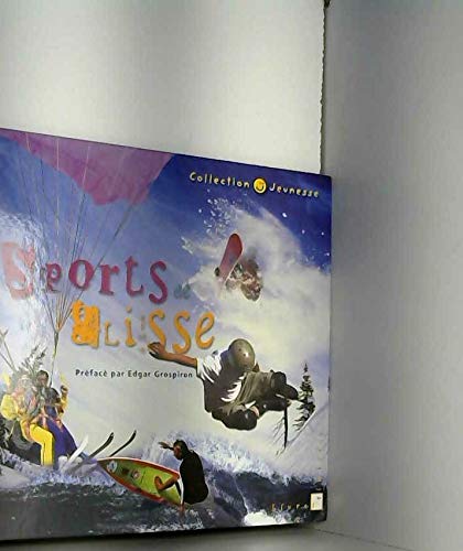 Sports de glisse (Collection jeunesse)