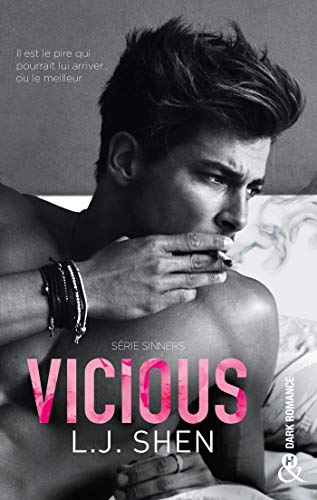 Vicious: un roman New Adult intense et interdit, dans la lignée de Dark Romance de Penelope Douglas