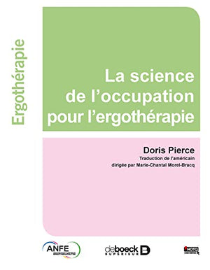 La science de l'occupation pour l'ergothérapie