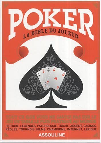 Poker: La bible du joueur