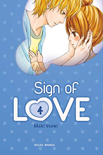Sign of Love T04