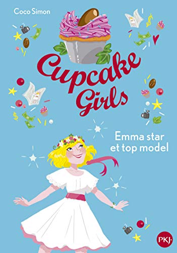 Cupcake Girls - tome 11 : Emma star et top-model (11)