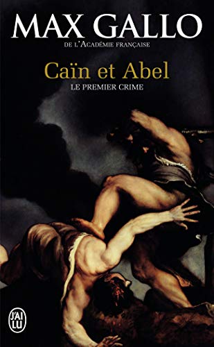 Cain et Abel: Le premier crime