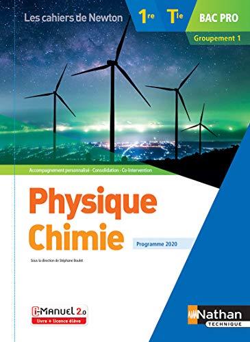Physique Chimie 1re/Tle Bac Pro Groupement 1
