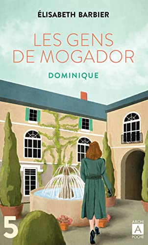 Les Gens de Mogador - Dominique (t.1)