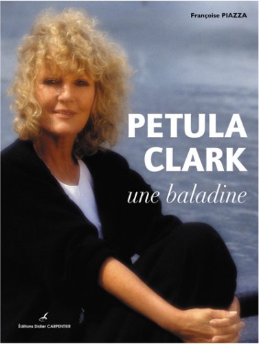 Petula Clark: Une baladine