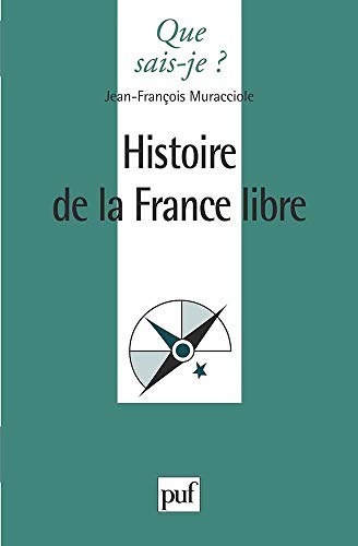 L'Histoire de la France Libre