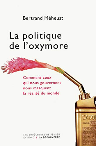 POLITIQUE DE L'OXYMORE