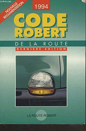 CODE ROBERT DE LA ROUTE EDITION 94