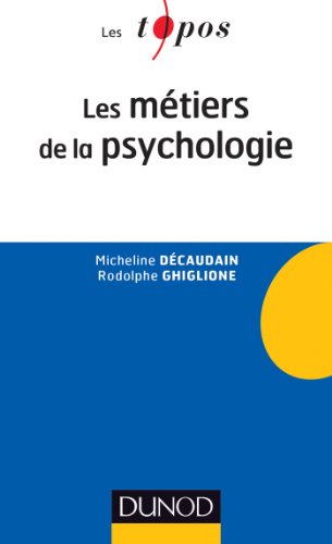 Les métiers de la psychologie - 2e édition