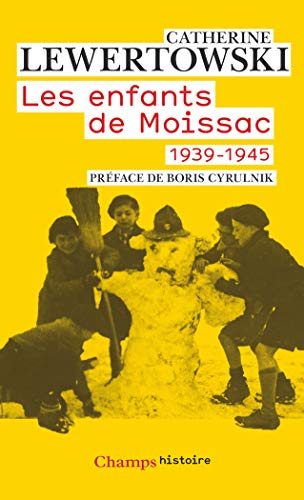 Les enfants de Moissac: 1939-1945