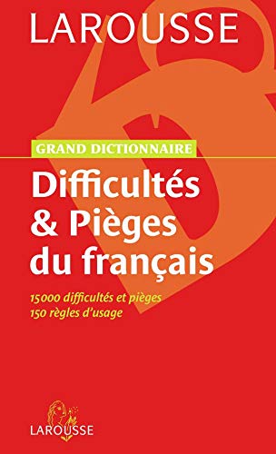 Difficultés et Pièges du français