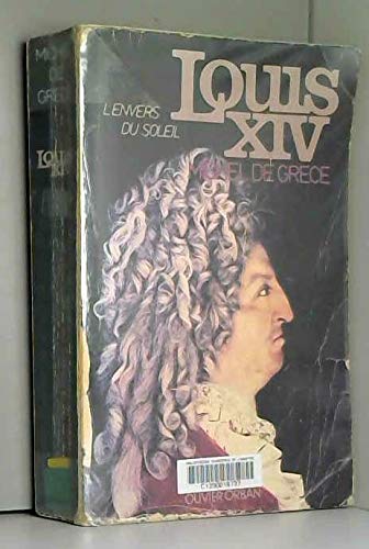 Louis XIV, l'envers du soleil