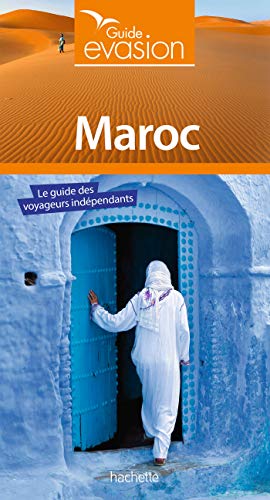 Guide Evasion Maroc
