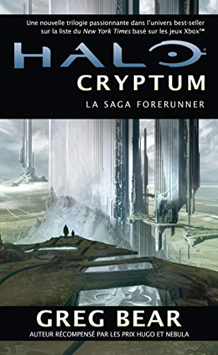 La Saga Forerunner, Tome 1: Halo Cryptum