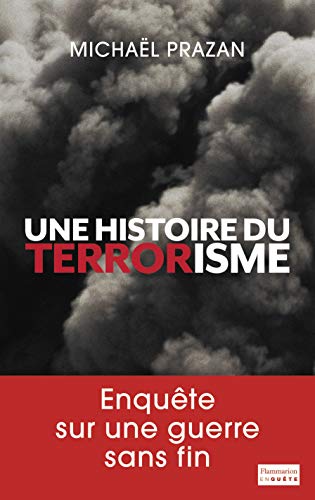 Une histoire du terrorisme, 1945-2011