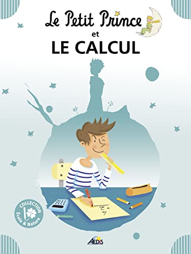 Le Petit Prince et le calcul