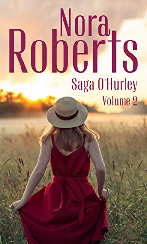 Saga O'Hurley - Volume 2: Les secrets du coeur - Le chemin de l'amour
