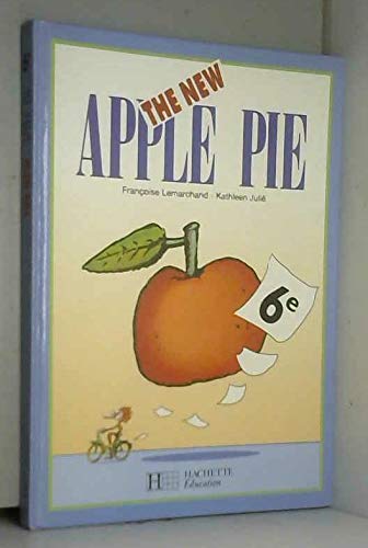 Anglais 6e The New Apple Pie