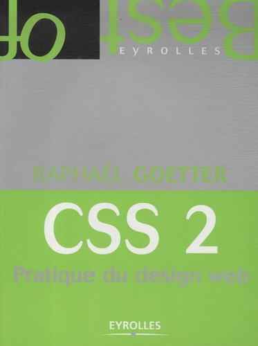CSS 2: Pratique du design web