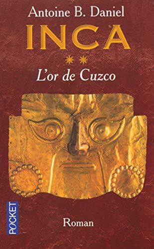 Inca Tome 2 : L'or de Cuzco