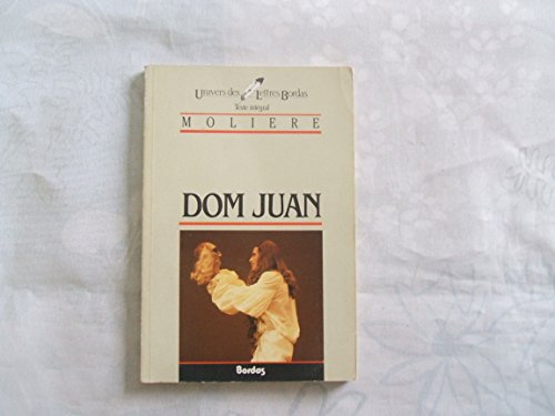 MOLIERE/ULB DOM JUAN (Ancienne Edition)
