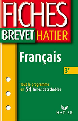 Fiches Brevet Hatier : Français, 3e