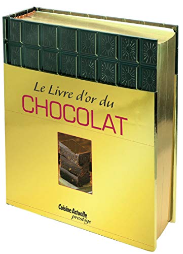 Le livre d'or du chocolat