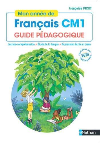 Mon année de Français CM1 - Guide pédagogique - 2020