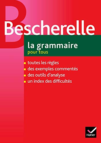 Bescherelle - La Grammaire pour tous